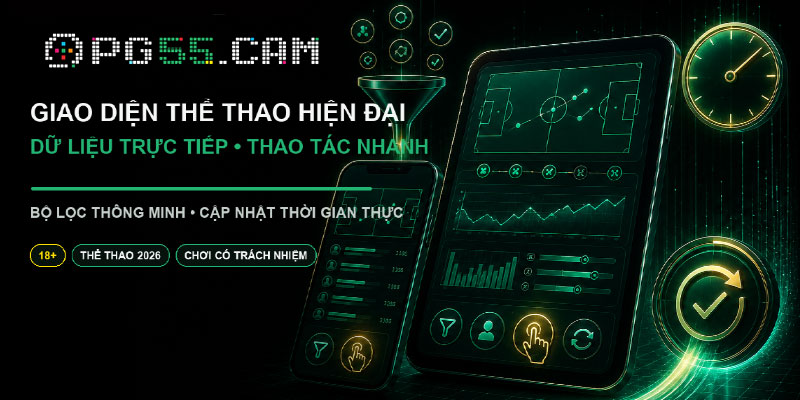 Giao diện thể thao PG55 hiện đại
